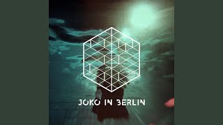 Video thumbnail of "Joko In Berlin - Ballad Of Colors"