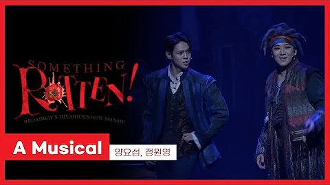 뮤지컬 '썸씽로튼' 2022 프레스콜 'A Musical' - 양요섭, 정원영 외