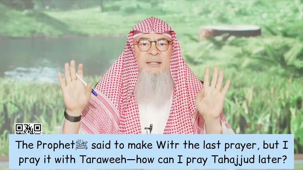 Witr is last prayer of the night, how to pray tahajjud later when praying witr with imam in Taraweeh
