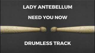 Lady Antebellum - Need You Now (drumless)
