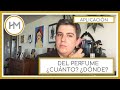 APLICACIÓN DEL PERFUME ¿CUANTO? ¿DÓNDE?. (ESPAÑOL)