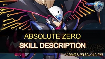Rockman X DiVE | Absolute Zero | Skill Description English Translation