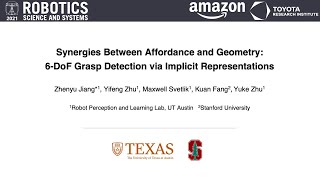 RSS 2021, Spotlight Talk 51: Synergies Between Affordance and Geometry: 6-DoF Grasp Detection...