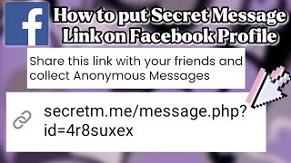 How to put Secret Message Link in Facebook Profile | Secret Message | Anonymous Message | Gen Cheska screenshot 3