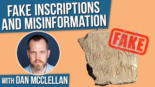 Dan McClellan on Fake Inscriptions and Biblical Misinformation | Bible & Archaeology