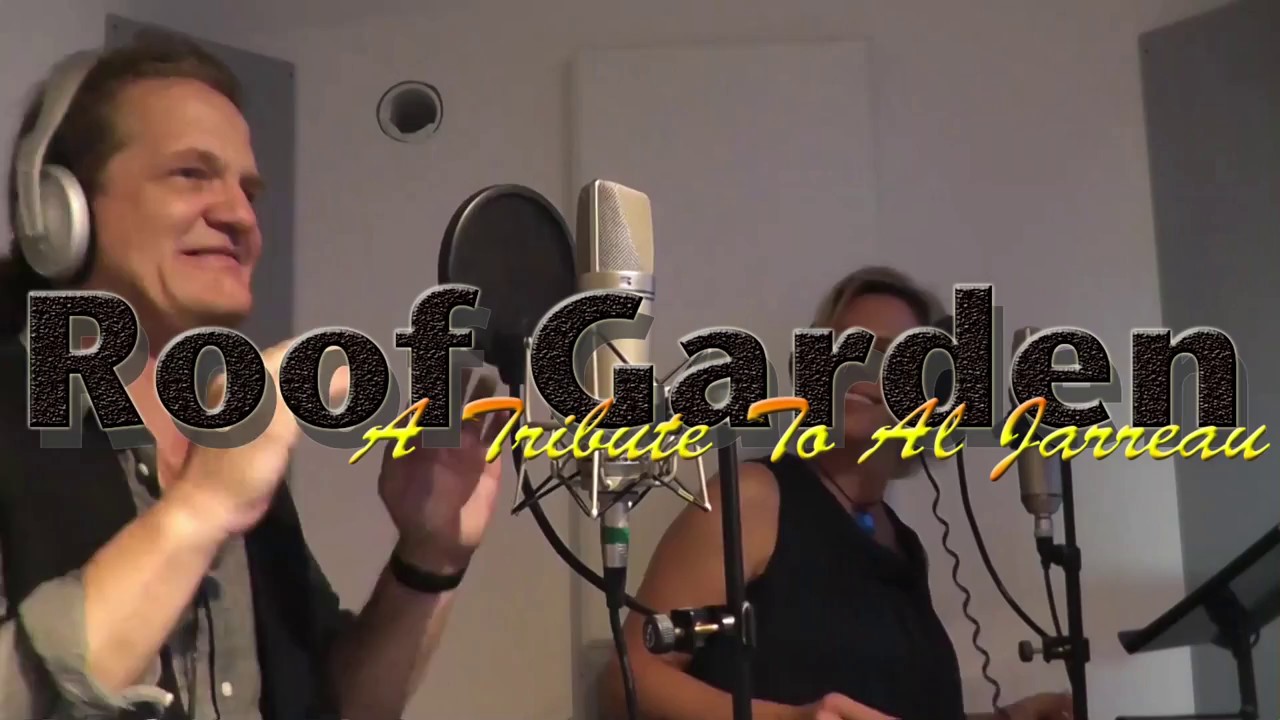 Roof Garden, A Tribute to Al Jarreau Black & Blues YouTube