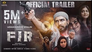 FIR - Official Tamil Trailer | Vishnu Vishal | Manjima Mohan | Raiza Wilson | Manu Anand