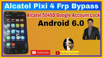 alcatel pixi 4 frp bypass l alcatel pixi 4 google account lock l alcatel 5045d google account lock