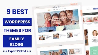 9 Best WordPress Themes for Family Blogs 2026 | WordPress Themes for Female Entrepreneurs