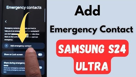 How to Add Emergency Contacts to Lock Screen in Samsung S24 Ultra | 2 Ways