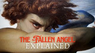 The Forbidden Painting of Lucifer | The Fallen Angel Explained