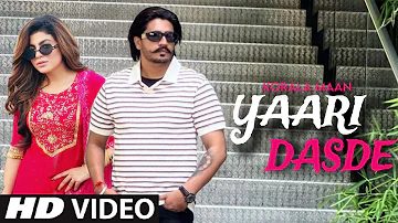 Yaari Dasde Korala Maan (Official Video) New Punjabi Song 2023 | Latest Punjabi Songs