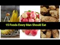 15 Excellent Foods Every Man Should Eat Everyday - Energy Foods For Men