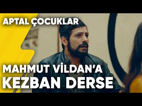 Mahmut Vildan'a Kezban Derse | Aptal Çocuklar 7.Bölüm