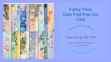 Fancy Flora  Gate Fold Pop Out Card
