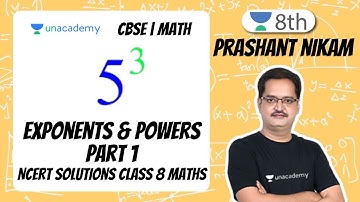 Exponents & Powers | Class 8 | Ch 12 | Part 1 | NCERT Solutions For Class 8 Maths | Prashant Nikam