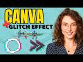 How to Glitch Effect in Canva — This Is Incredible