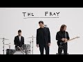 The Fray Time Well Wasted mp3