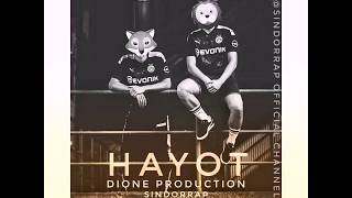 SindorRap x DiOne production_ HAYOT