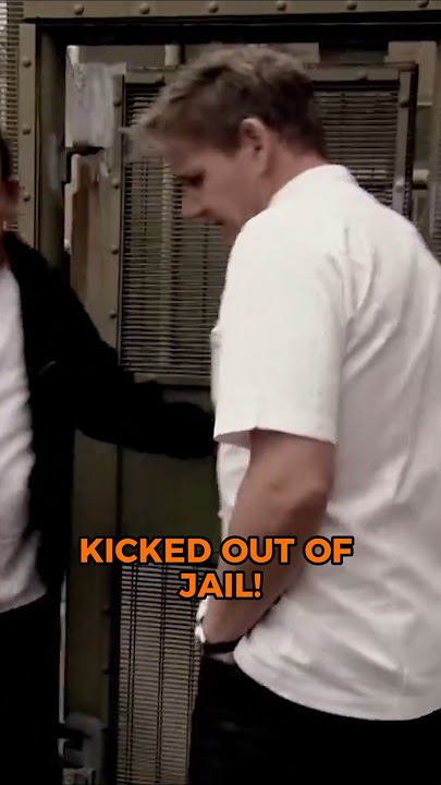 Gordon Ramsay FORCED Out Of JAIL!