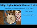 Willys Engine Rebuild Tips and Tricks