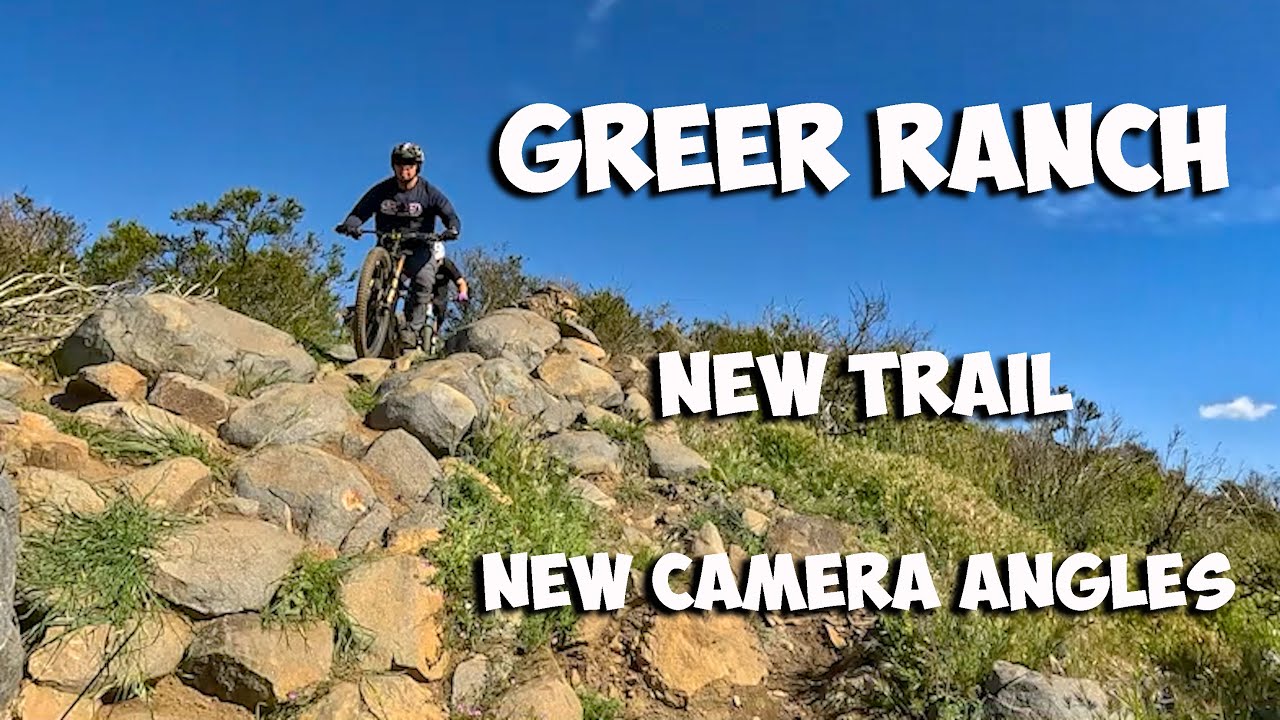 Dual Cameras at Greer Ranch - A new trail - Over Drive, Insidious, and ...