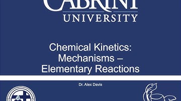 Kinetics 06: Elementary Reactions