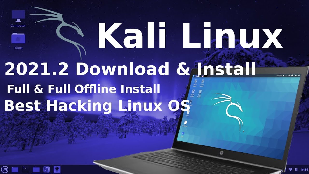 Kali Linux 2021.2 Full Install Setup [ Offline Installation ] - YouTube