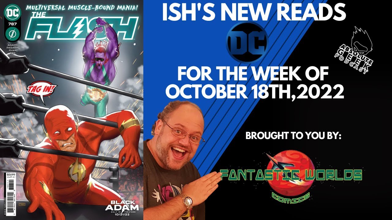 October 18th,2022 NEW DC Comics at Fantastic Worlds!