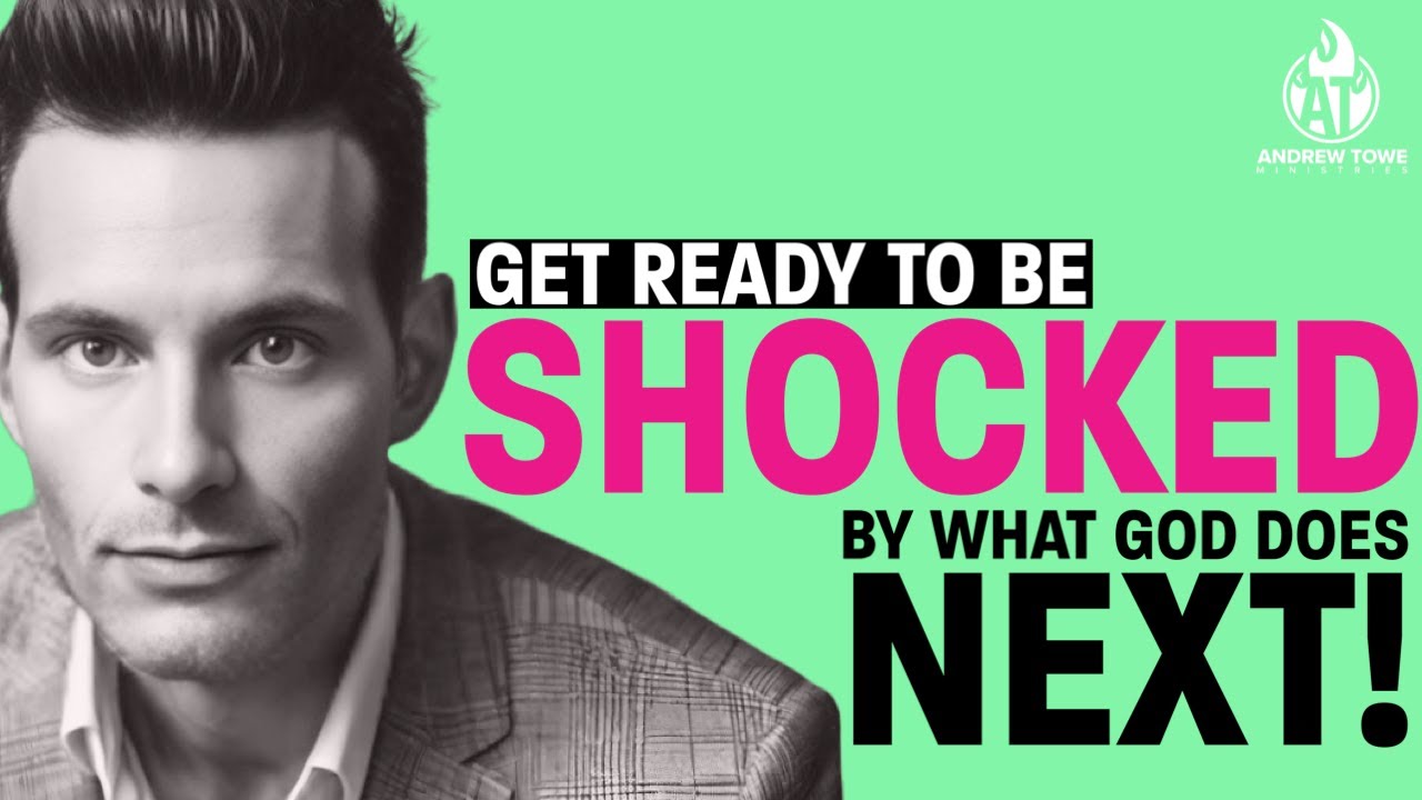 "Get Ready to be Shocked by what God Does Next" YouTube