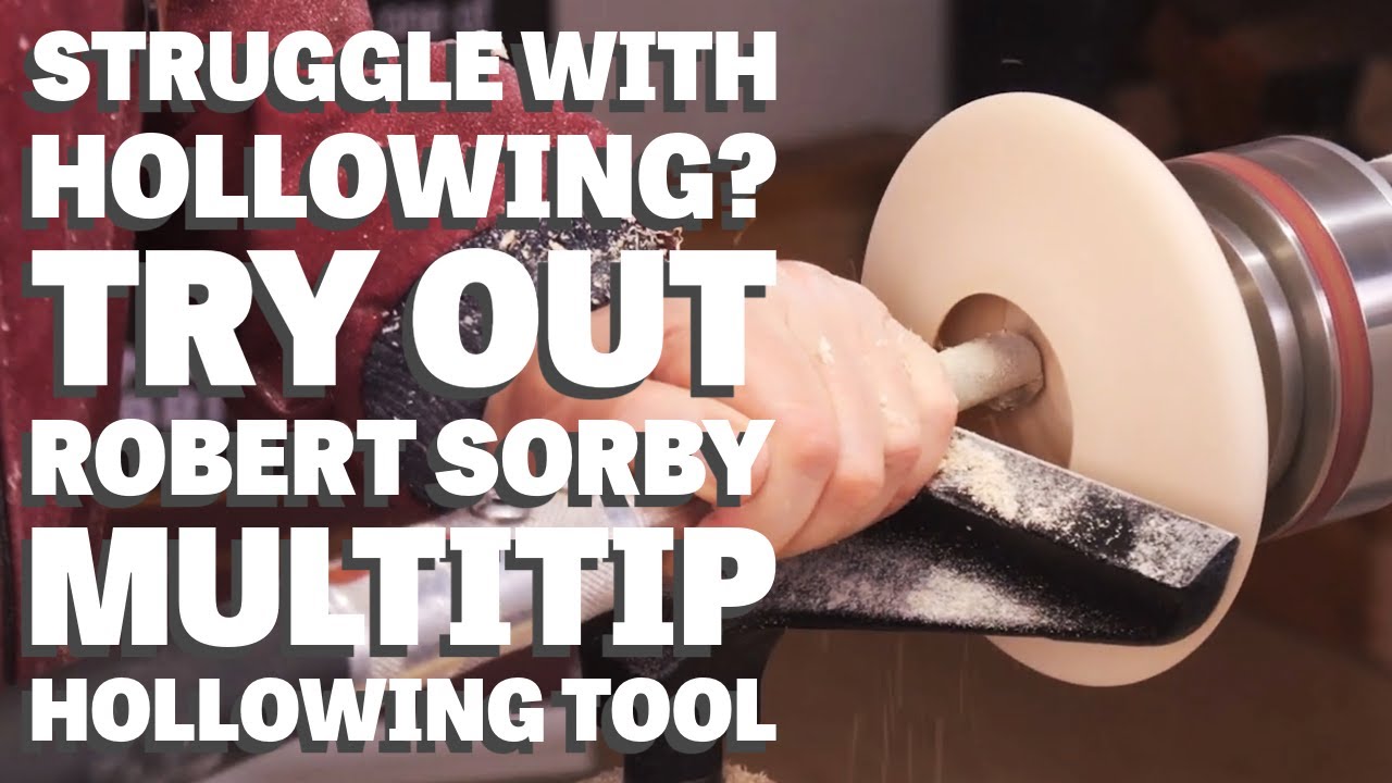 Crafting a Squash Form with the Robert Sorby Multi-Tip Hollowing Tool