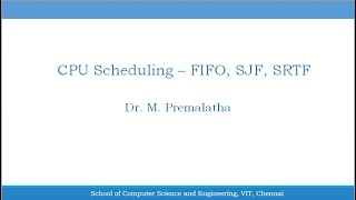 CPU Scheduling   FIFO SJF SRTF