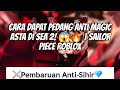 CARA DAPAT PEDANG ANTI MAGIC ASTA DI SEA 2! | Sailor Piece Roblox #sailorpiece #roblox