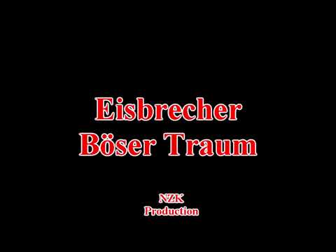 Eisbrecher - Böser Traum