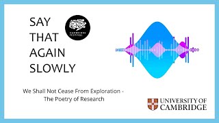 Kita Tak Akan Berhenti Melakukan Eksplorasi - Puisi Penelitian