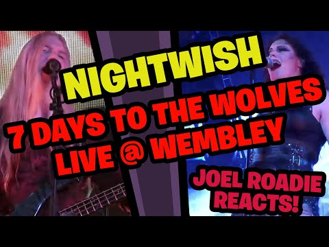 Nightwish - 7 Days To The Wolves (Live at Wembley Arena) - Roadie Reacts