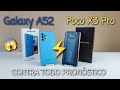 🏆Galaxy A52 vs Poco X3 Pro🏆 CONTRA todo PRONÓSTICO 🦾⚡😱