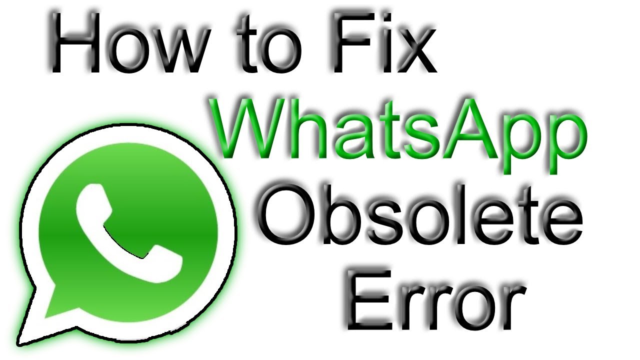 Fix Whatsapp Update Error - 2018