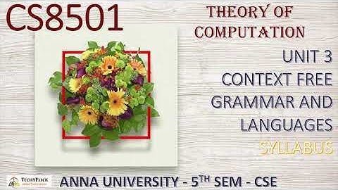 CS8501 THEORY OF COMPUTATION-UNIT 3-CONTEXT FREE GRAMMAR AND LANGUAGES - SYLLABUS IN TAMIL BY ABISHA
