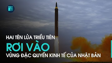 Tin thế giới: Hai tên lửa Triều Tiên rơi vào vùng đặc quyền kinh tế của Nhật Bản | VTC1