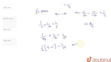 An object is placed in from of a convex mirror of focal length 50 cm, if the image is one fourth