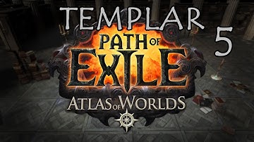 Path of Exile Atlas of Worlds - Templar Part 5