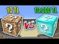 10.000 TL ZENGİN ŞANS BLOKLARI VS 10 TL FAKİR ŞANS BLOKLARI - Minecraft