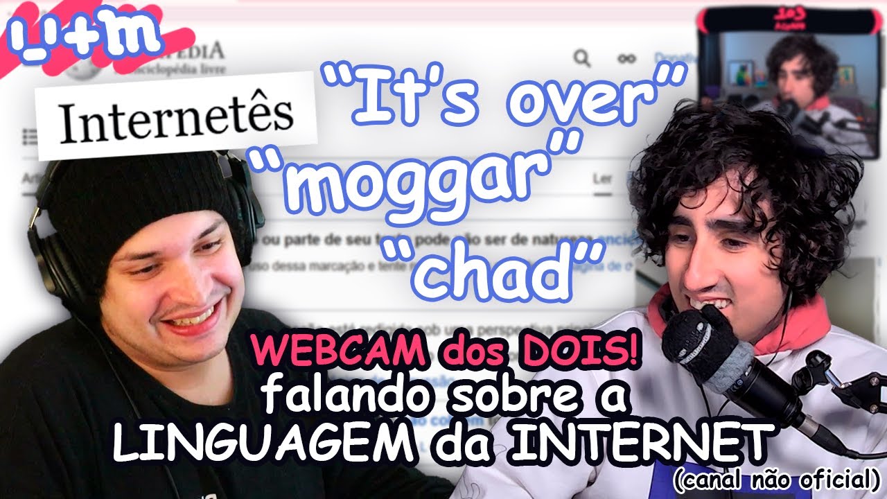FELPS e MEIAUM falando sobre a LINGUAGEM DA INTERNET - 