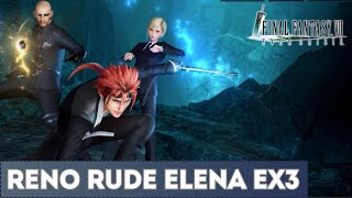 THE TURKS A-TEAM EX3 - RENO RUDE ELENA CLEAR - Final Fantasy VII Ever Crisis