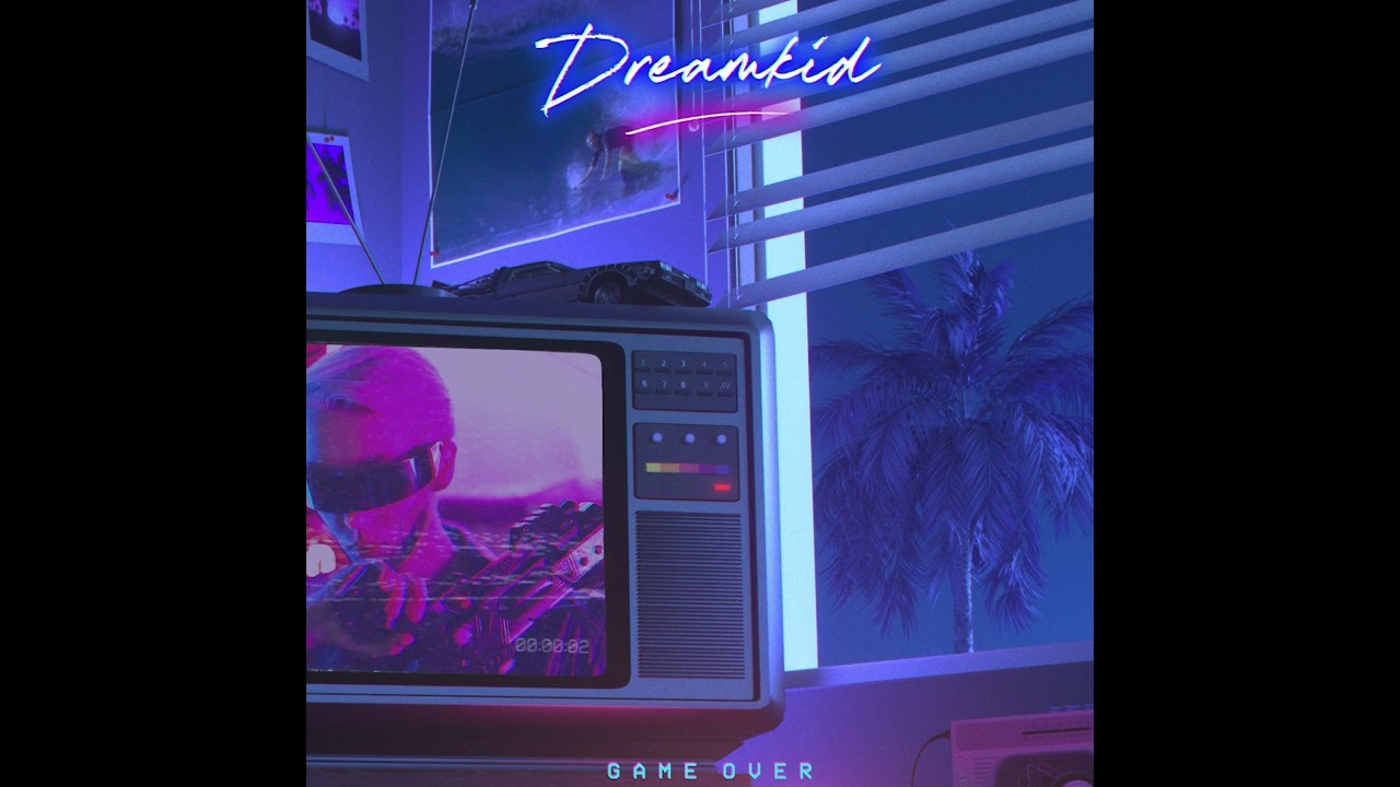 Dreamkid - Game Over (Official Audio) adlı videoyu YouTube'da izle Dreamkid - Game Over (Official Audio) adlı videoyu YouTube'da izle