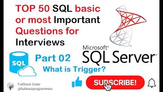 SQL Interview Questions 02 |  Triggers in SQL Server With Example For Beginners