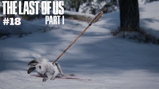 THE LAST OF US PART 1 Gameplay Part 18