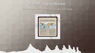 AP World History Modern Unit 2 Part B: Silk Roads Networks of Exchange