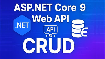 ASP.NET Core Web API CRUD with .NET 9 & Entity Framework Core